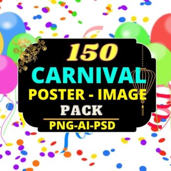 150 CARNIVAL POSTER PSD PACK BUNDLE CHEAP PRICE