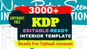 3000+ Amazon KDP Mega Editable Bundle Ready Templates